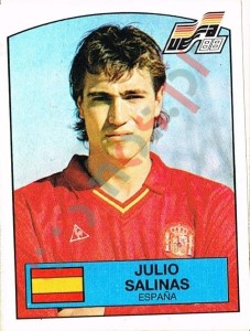 150 Julio Salinas – UEFA Euro West Germany 1988 Panini