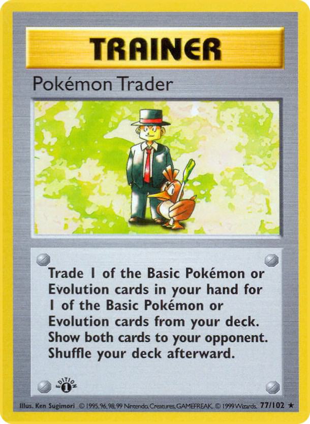 77-1ED Pokémon Trader – Base Set