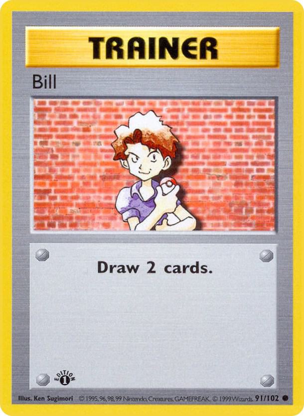 91-1ED Bill – Base Set