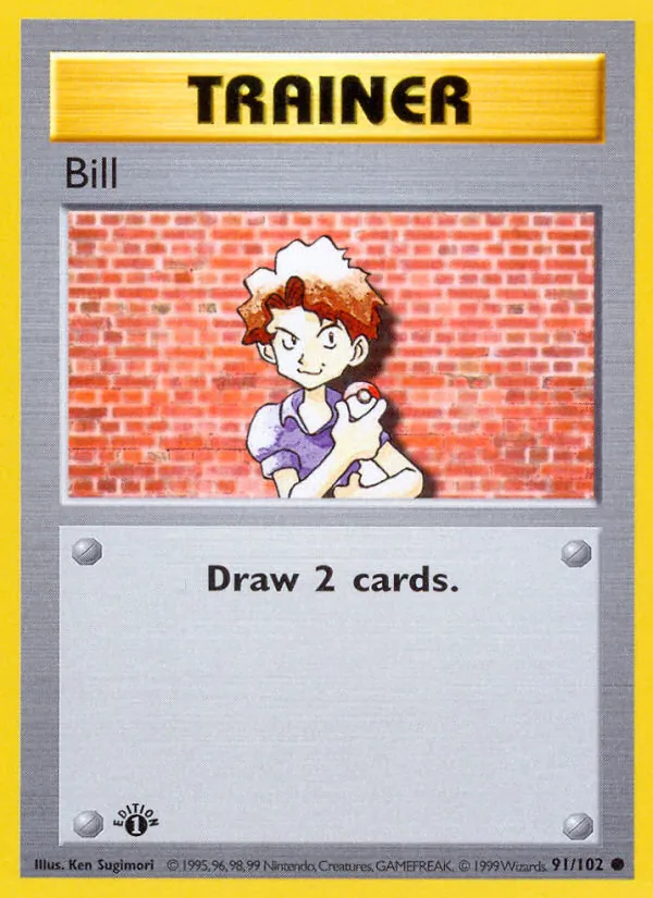 91 Bill – Base Set