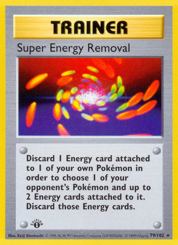 79-C00 Super Energy Removal – Base Set
