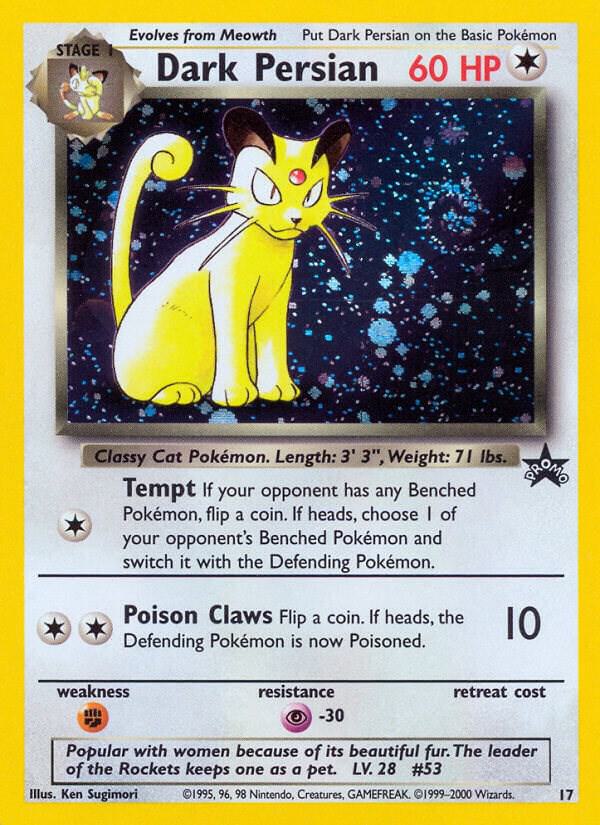17-holo-cosmos Dark Persian (Cosmos Holo) – Wizards Black Star Promos