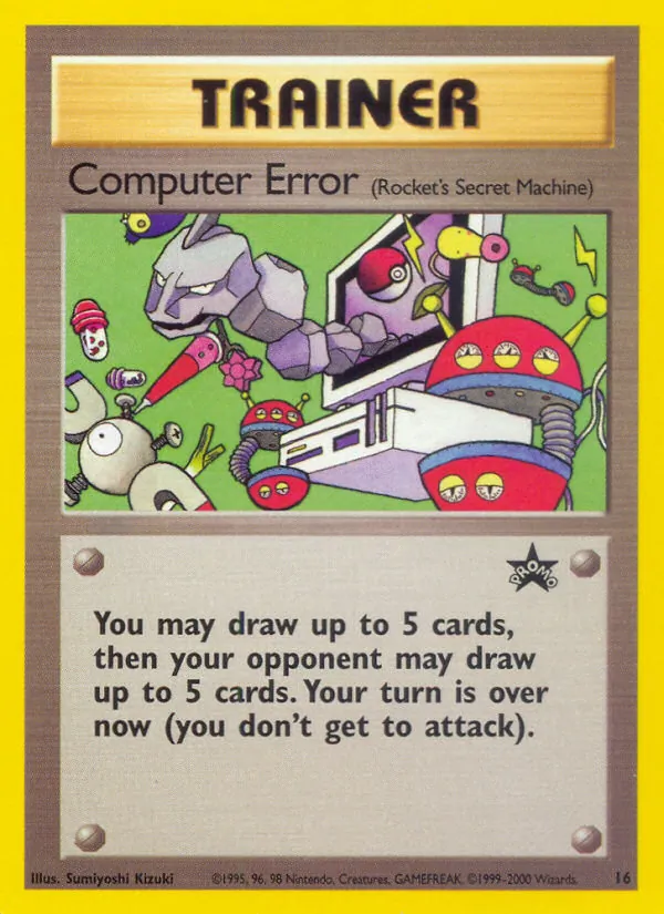 16 Computer Error – Wizards Black Star Promos