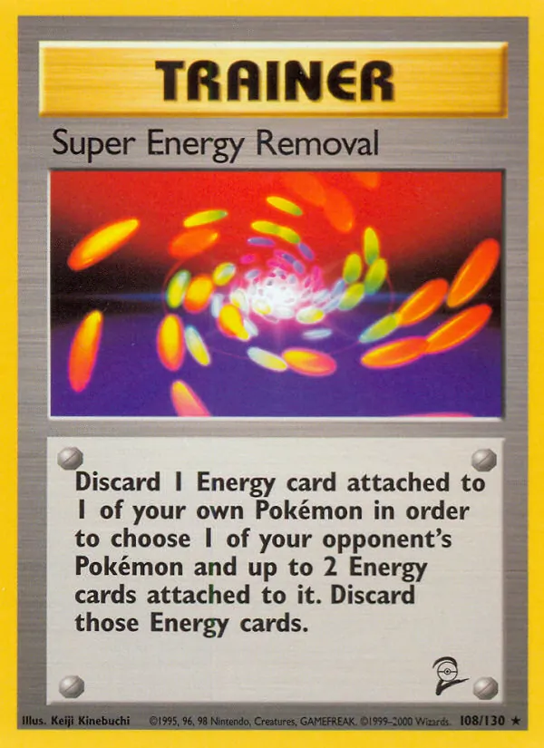 108 Super Energy Removal – Base Set 2