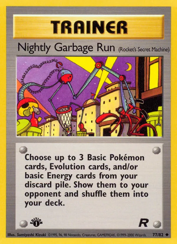 77-1ED Nightly Garbage Run – Team Rocket
