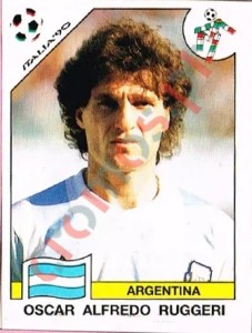 120 Oscar Alfredo Ruggeri – FIFA World Cup Italia 1990 Panini