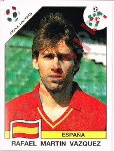 357 Rafael Martin Vazquez – FIFA World Cup Italia 1990 Panini