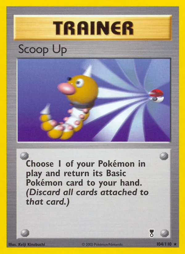 104 Scoop Up – Legendary Collection
