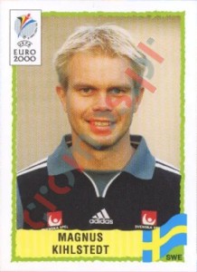 140 Magnus Kihlstedt – UEFA Euro Belgium-Netherlands 2000 Panini