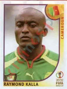 372 Raymond Kalla – FIFA World Cup Korea/Japan 2002 Panini