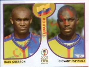 515 Raul Guerron/Giovany Espinoza – FIFA World Cup Korea/Japan 2002 Panini