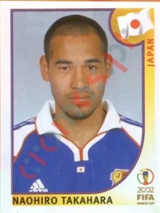 547 Naohiro Takahara – FIFA World Cup Korea/Japan 2002 Panini