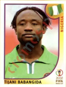415 Tijani Babangida – FIFA World Cup Korea/Japan 2002 Panini