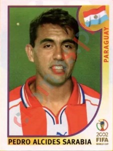 139 Pedro Alcides Sarabia – FIFA World Cup Korea/Japan 2002 Panini