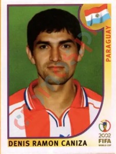 140 Denis Ramon Caniza – FIFA World Cup Korea/Japan 2002 Panini