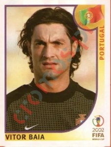 312 Vitor Baia – FIFA World Cup Korea/Japan 2002 Panini