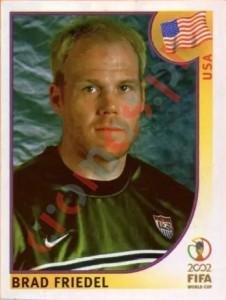 279 Brad Friedel – FIFA World Cup Korea/Japan 2002 Panini