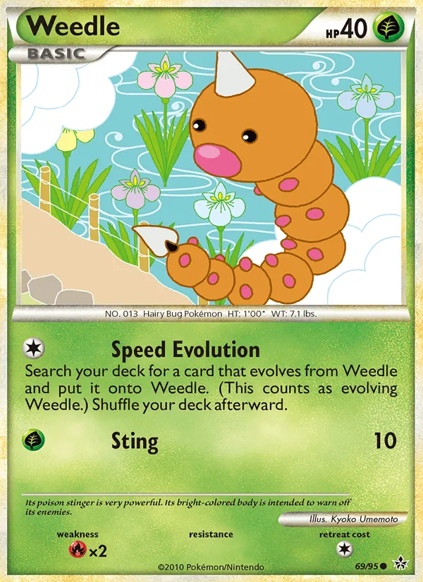 69-RH Weedle – Unleashed