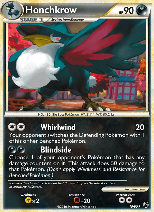 15 Honchkrow – Undaunted