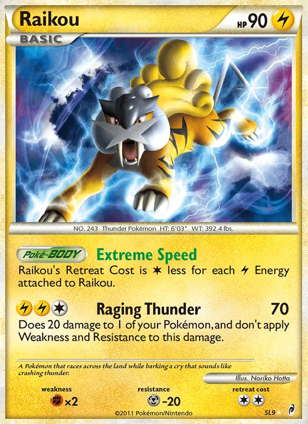 SL9 Raikou – Call of Legends