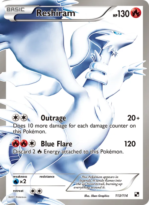 113 Reshiram – Black & White
