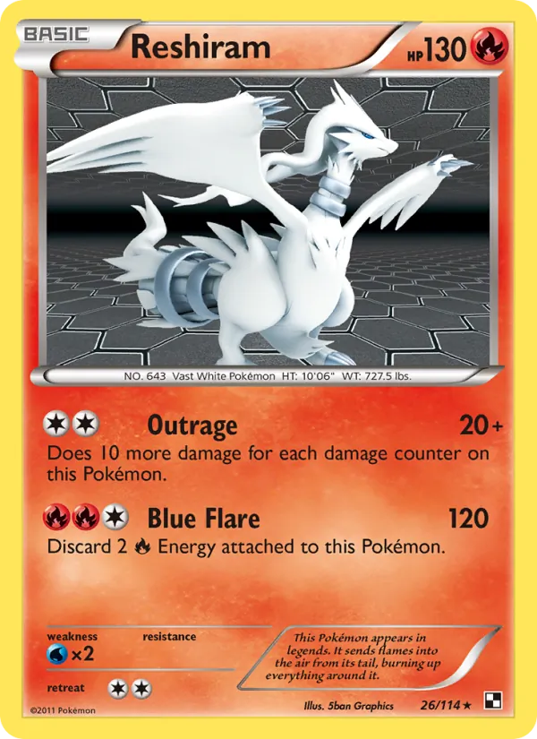 26 Reshiram – Black & White