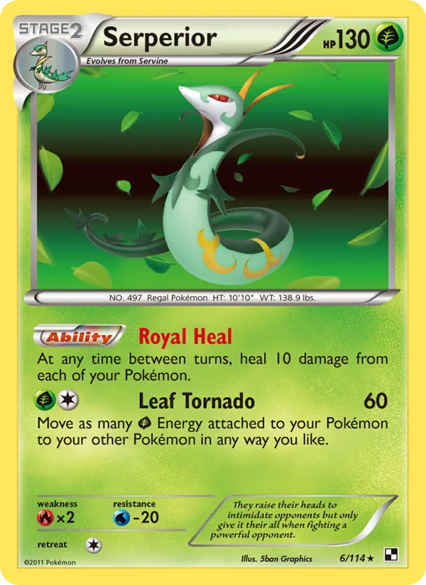 6 Serperior – Black & White