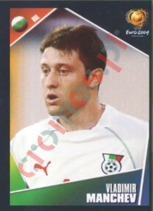 215 Vladimir Manchev – UEFA Euro Portugal 2004 Panini
