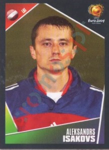257 Aleksandrs Isakovs – UEFA Euro Portugal 2004 Panini