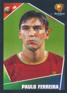 10 Paulo Ferreira – UEFA Euro Portugal 2004 Panini
