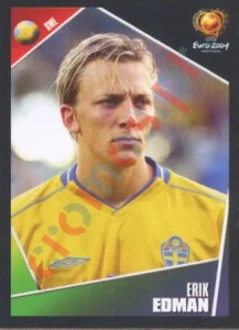 181 Erik Edman – UEFA Euro Portugal 2004 Panini