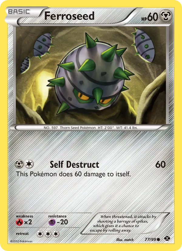 77 Ferroseed – Next Destinies