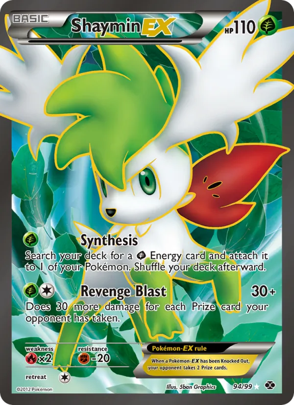94 Shaymin-EX – Next Destinies