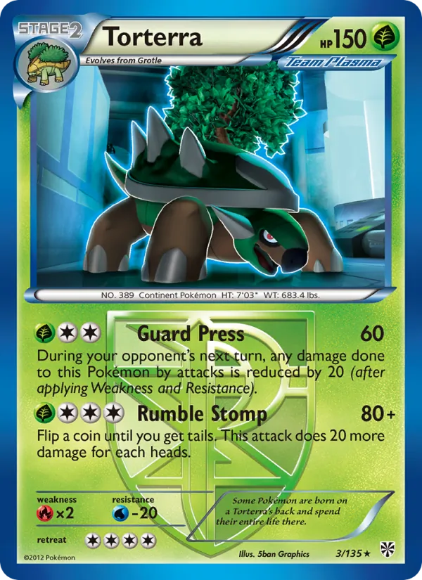 3 Torterra – Plasma Storm