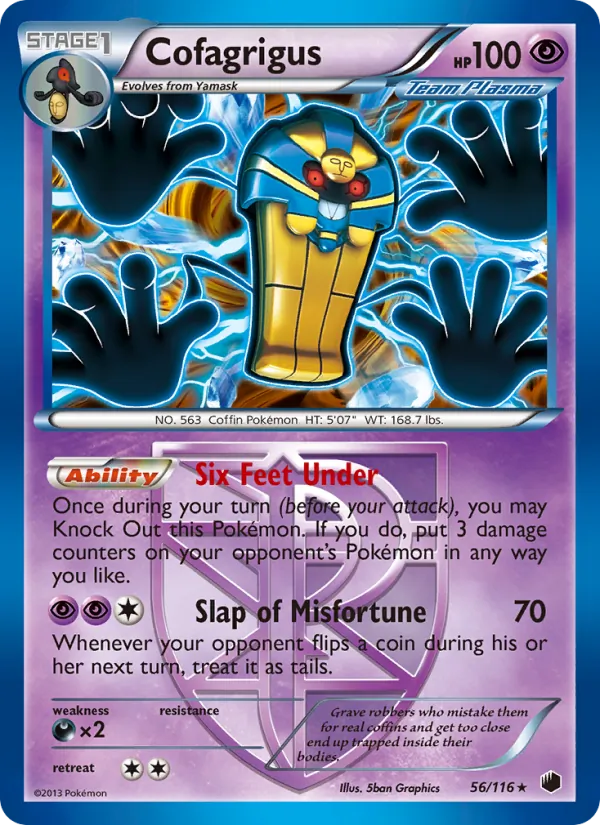 56 Cofagrigus – Plasma Freeze