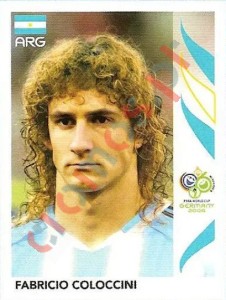 173 Fabricio Coloccini – FIFA World Cup Germany 2006 Panini