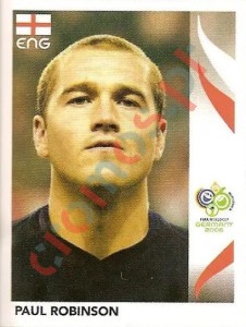 95 Paul Robinson – FIFA World Cup Germany 2006 Panini