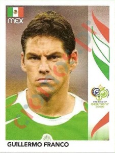 252 Guillermo Franco – FIFA World Cup Germany 2006 Panini