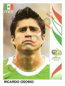 255 Ricardo Osorio – FIFA World Cup Germany 2006 Panini