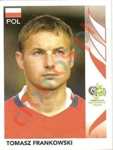 70 Tomasz Frankowski – FIFA World Cup Germany 2006 Panini