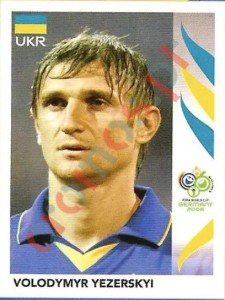 557 Volodymyr Yezerskyi – FIFA World Cup Germany 2006 Panini