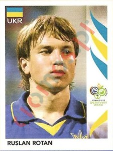 560 Ruslan Rotan – FIFA World Cup Germany 2006 Panini
