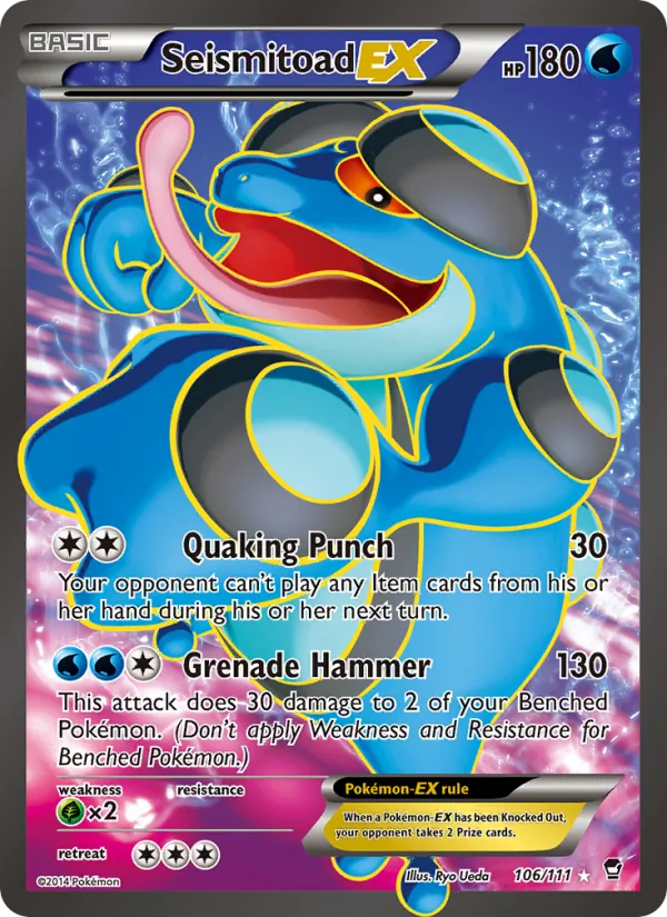 106 Seismitoad EX – Furious Fists