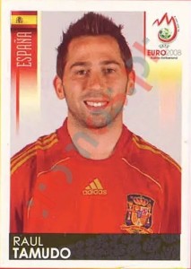 432 Raul Tamudo – UEFA Euro Austria-Switzerland 2008 Panini