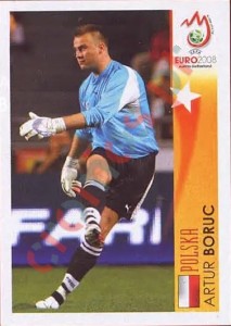 463 Artur Boruc - Polska – UEFA Euro Austria-Switzerland 2008 Panini