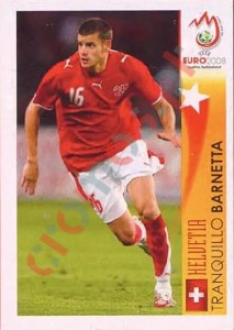 491 Tranquillo Barnetta - Helvetia – UEFA Euro Austria-Switzerland 2008 Panini