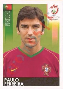 108 Paulo Ferreira – UEFA Euro Austria-Switzerland 2008 Panini