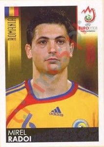 317 Mirel Radoi – UEFA Euro Austria-Switzerland 2008 Panini