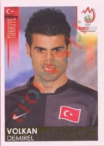 130 Volkan Demirel – UEFA Euro Austria-Switzerland 2008 Panini