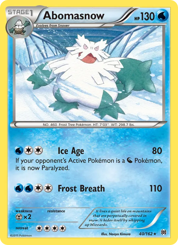 40 Abomasnow – BREAKthrough